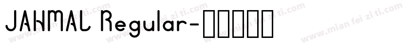 JAHMAL Regular字体转换